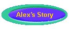 Alex's Story